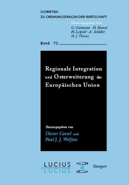 Produktbild: Regionale Integration und Osterweiterung der Europ&auml;ischen Union