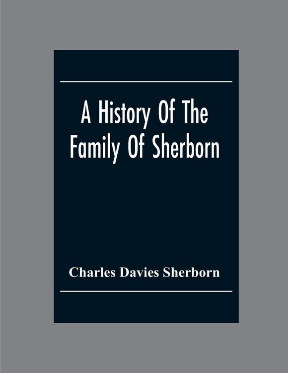 Produktbild: A History Of The Family Of Sherborn