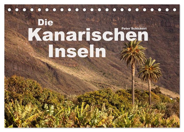 Produktbild: Die Kanarischen Inseln (Tischkalender 2026 DIN A5 quer), CALVENDO Monatskalender