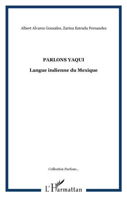 Produktbild: Parlons yaqui - langue indienne du mexique