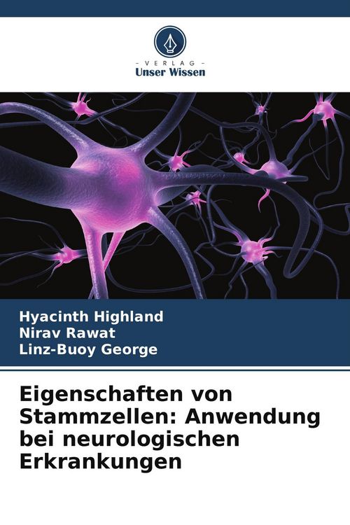 Produktbild: Eigenschaften von Stammzellen: Anwendung bei neurologischen Erkrankungen