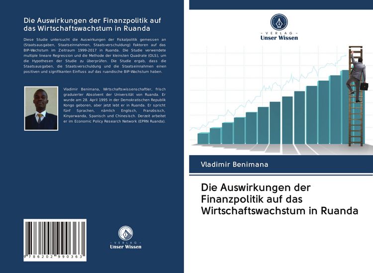 Produktbild: Die Auswirkungen der Finanzpolitik auf das Wirtschaftswachstum in Ruanda