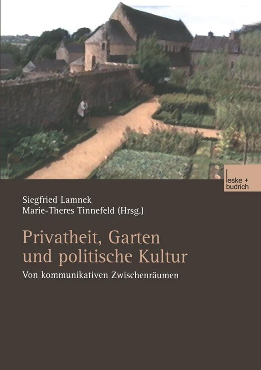 Produktbild: Privatheit, Garten und politische Kultur