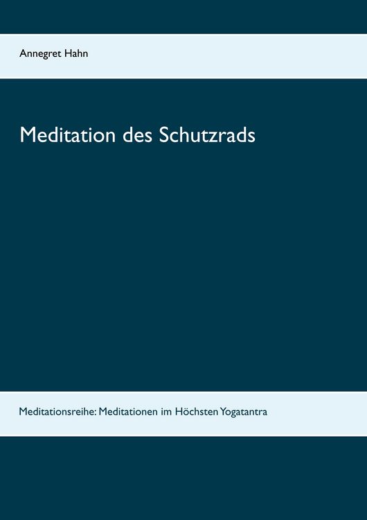 Produktbild: Meditation des Schutzrads