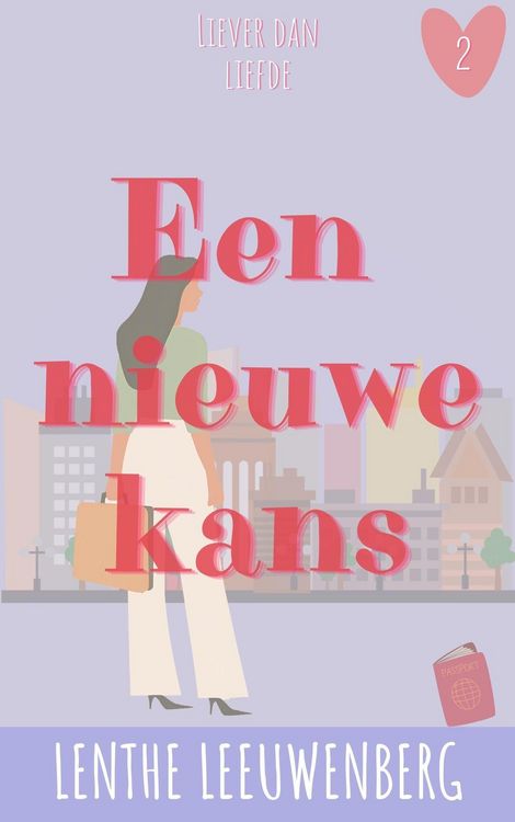 Produktbild: Een nieuwe kans (Liever dan liefde, #2)