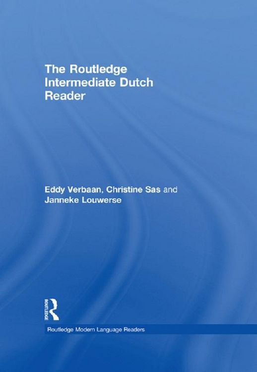 Produktbild: The Routledge Intermediate Dutch Reader