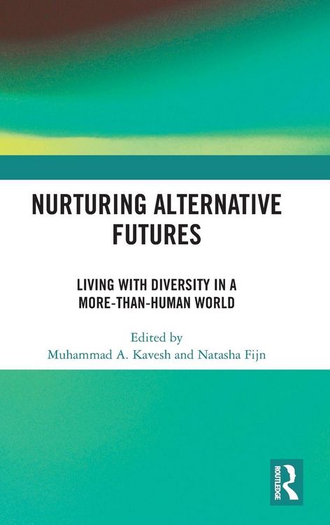 Produktbild: Nurturing Alternative Futures