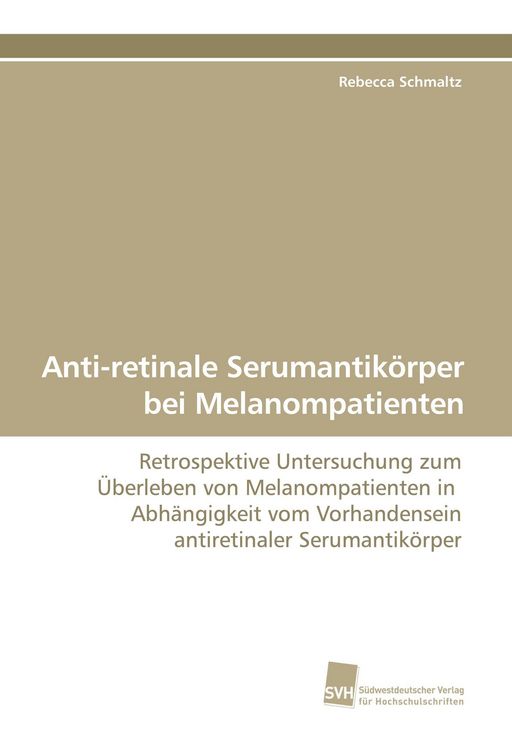 Produktbild: Anti-retinale Serumantik&ouml;rper bei Melanompatienten