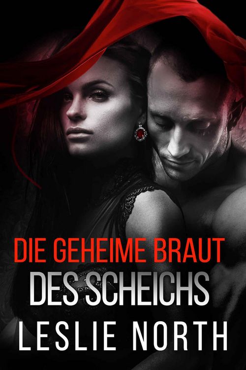 Die geheime Braut des Scheichs (Die Scheich Adjalane-Serie, #1)