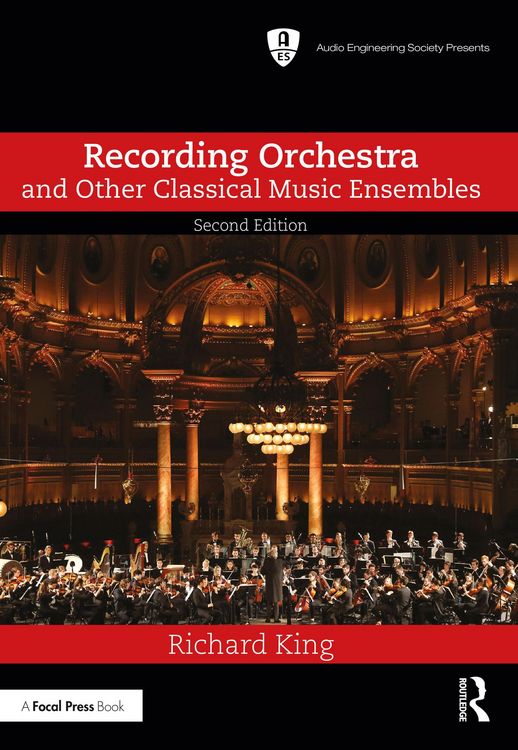 Produktbild: Recording Orchestra and Other Classical Music Ensembles