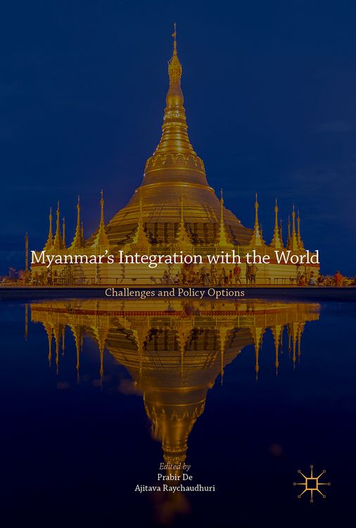 Produktbild: Myanmar&rsquo;s Integration with the World