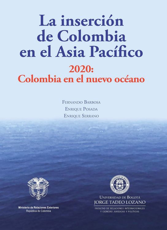 Produktbild: La inserci&oacute;n de Colombia en el Asia Pac&iacute;fico