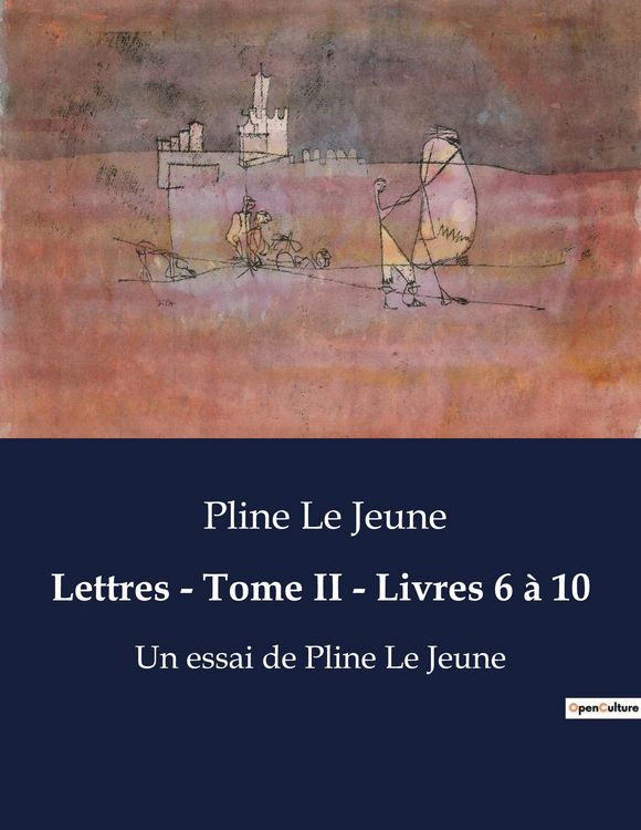 Produktbild: Lettres - Tome II - Livres 6 &agrave; 10