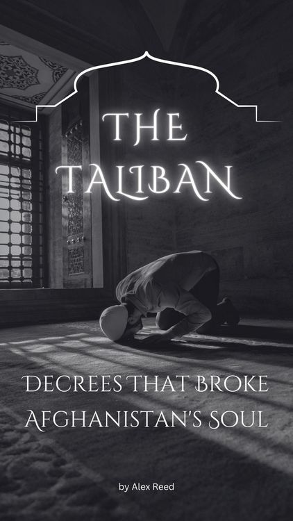 Produktbild: The Taliban Decrees That Broke Afghanistan's Soul