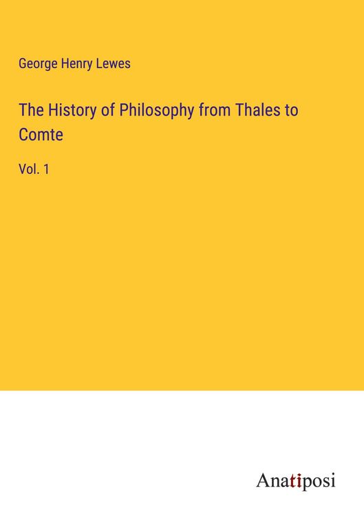 Produktbild: The History of Philosophy from Thales to Comte