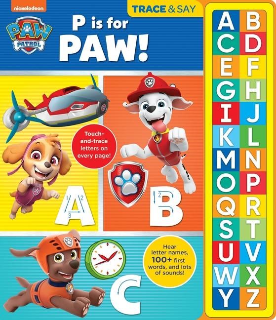 Produktbild: Nickelodeon Paw Patrol: P Is for Paw! Trace & Say Sound Book
