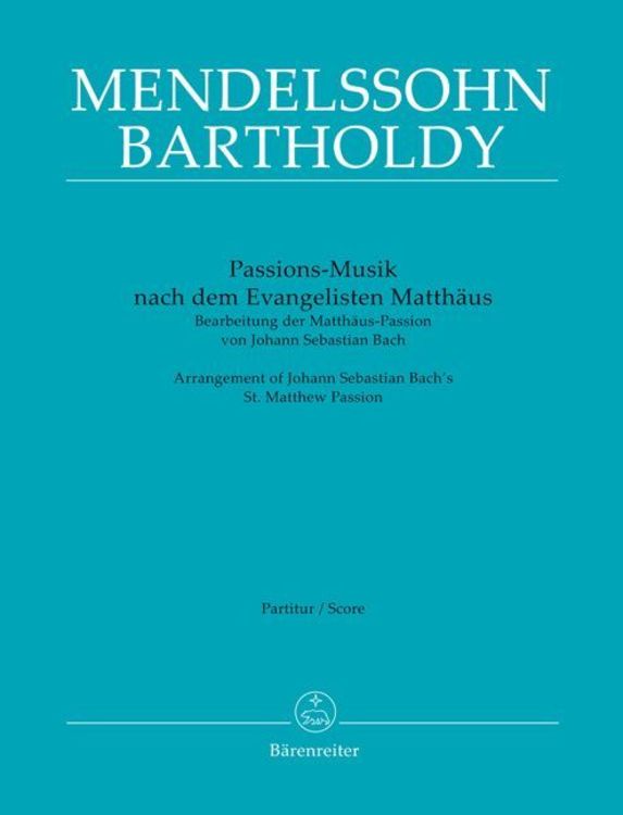Passions-Musik nach dem Evangelisten Matthäus - Bearbeitung der Matthäus-Passion von Johann Sebastian Bach-