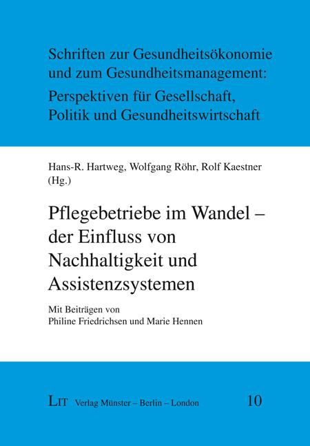 Produktbild: Pflegebetriebe im Wandel - der Einfluss von Nachhaltigkeit