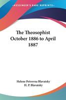 Produktbild: The Theosophist October 1886 to April 1887