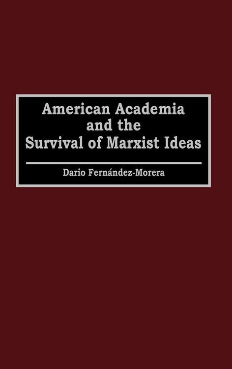 Produktbild: American Academia and the Survival of Marxist Ideas