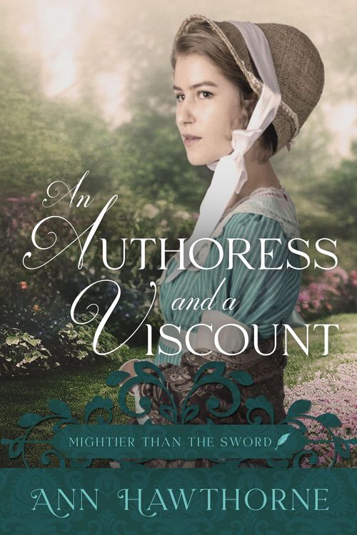 Produktbild: An Authoress and a Viscount (Mightier Than The Sword, #1)