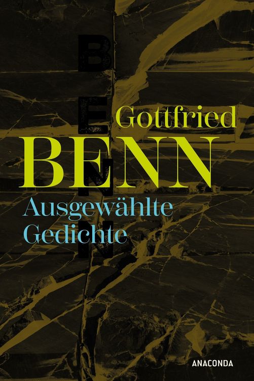 Produktbild: Gottfried Benn. Ausgew&auml;hlte Gedichte