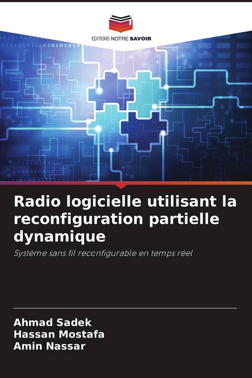 Produktbild: Radio logicielle utilisant la reconfiguration partielle dynamique