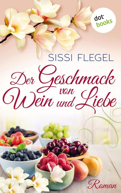 Produktbild: Der Geschmack von Wein und Liebe