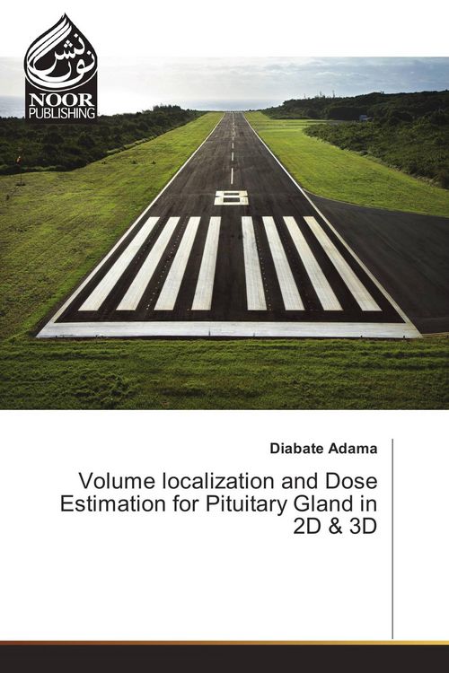 Produktbild: Volume localization and Dose Estimation for Pituitary Gland in 2D & 3D