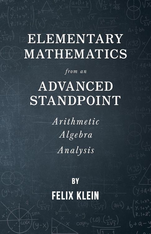 Produktbild: Elementary Mathematics from an Advanced Standpoint - Arithmetic - Algebra - Analysis