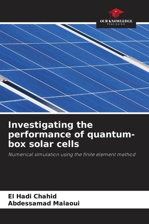 Produktbild: Investigating the performance of quantum-box solar cells