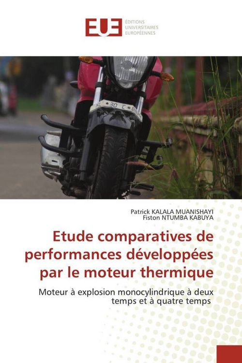 Produktbild: Etude comparatives de performances d&eacute;velopp&eacute;es par le moteur thermique