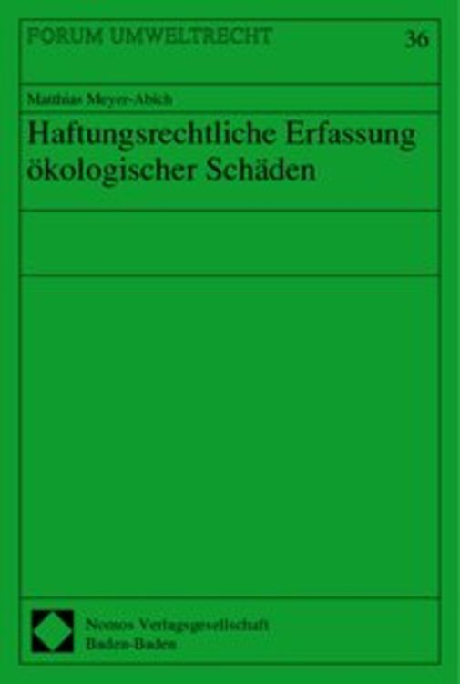 Produktbild: Haftungsrechtliche Erfassung &ouml;kologischer Sch&auml;den