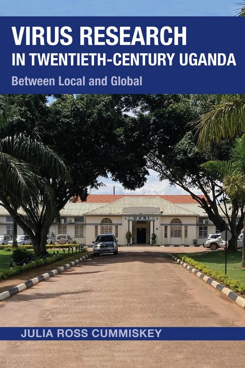Produktbild: Cummiskey, J: Virus Research in Twentieth-Century Uganda