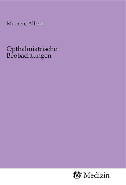 Produktbild: Opthalmiatrische Beobachtungen