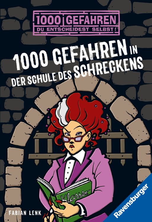 Produktbild: 1000 Gefahren in der Schule des Schreckens / 1000 Gefahren Bd. 46