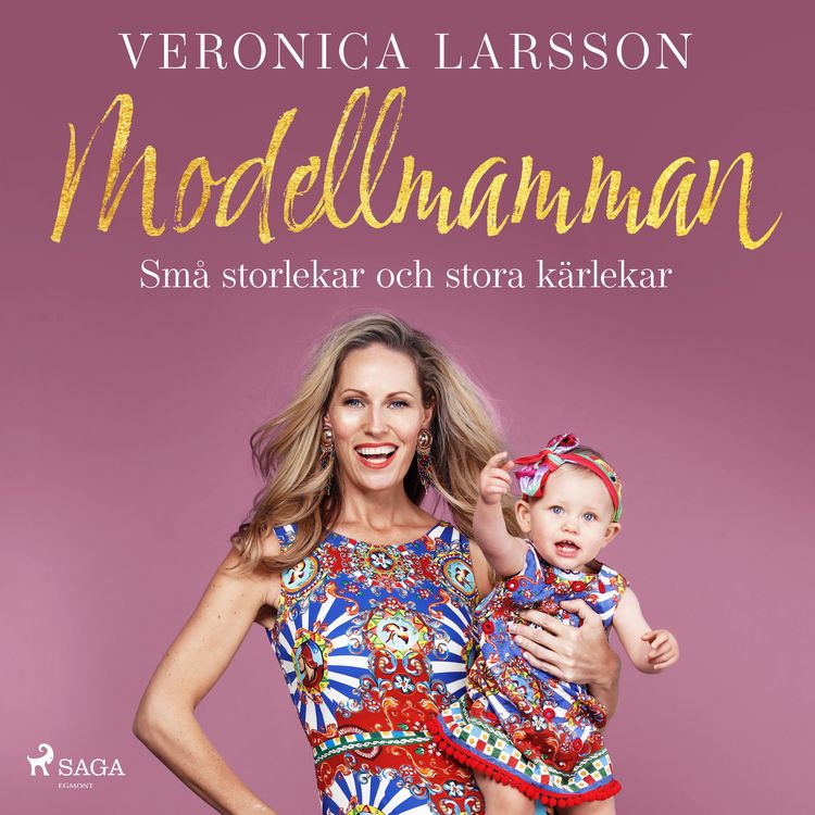 Produktbild: Modellmamman - Sm&aring; storlekar och stora k&auml;rlekar