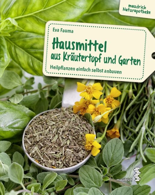 Produktbild: Hausmittel aus Kräutertopf und Garten