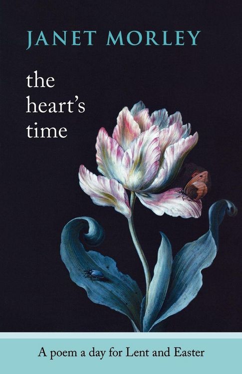 Produktbild: The Heart's Time - A Poem a Day for Lent and Easter
