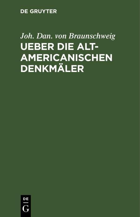 Produktbild: Ueber die alt-americanischen Denkm&auml;ler