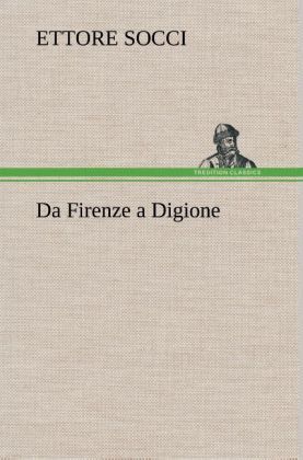 Produktbild: Da Firenze a Digione