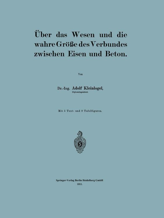 Produktbild: &Uuml;ber das Wesen und die wahre Gr&ouml;&szlig;e des Verbundes zwischen Eisen und Beton