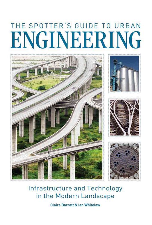 Produktbild: The Spotter's Guide to Urban Engineering