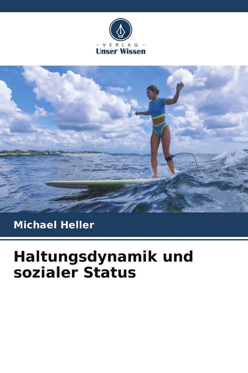 Produktbild: Haltungsdynamik und sozialer Status