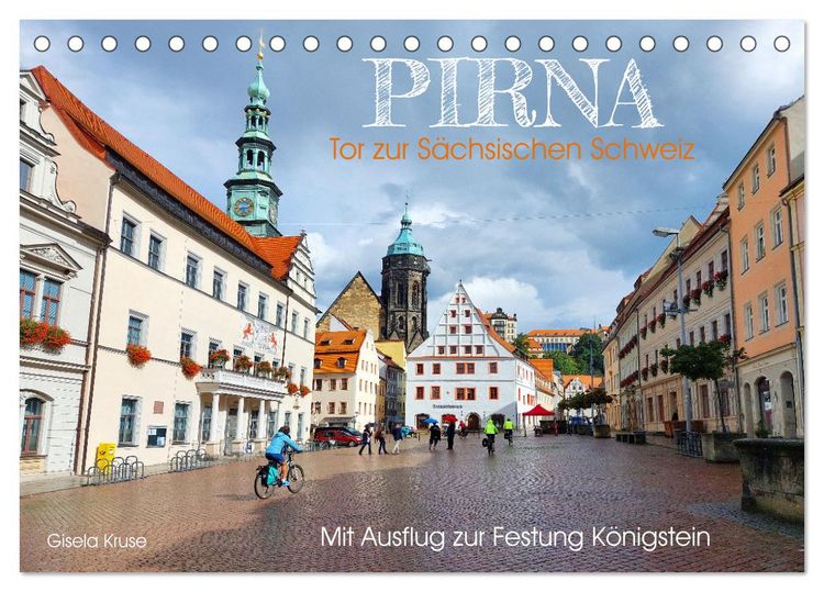 Produktbild: Pirna - Tor zur S&auml;chsischen Schweiz (Tischkalender 2026 DIN A5 quer), CALVENDO Monatskalender