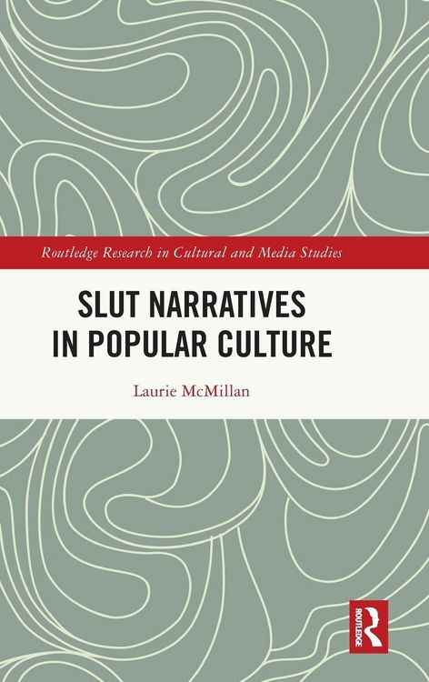 Produktbild: Slut Narratives in Popular Culture