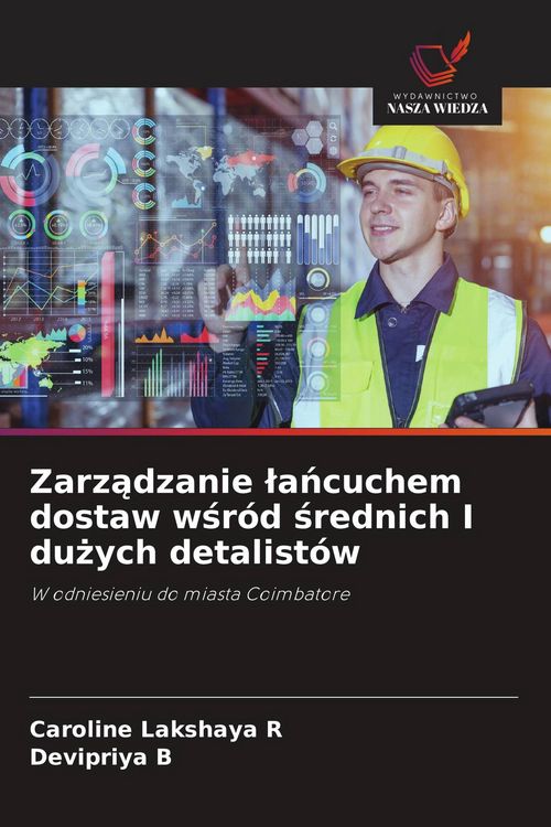 Produktbild: Zarz&iquest;dzanie &iquest;a&iquest;cuchem dostaw w&iquest;r&oacute;d &iquest;rednich I du&iquest;ych detalist&oacute;w