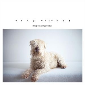 Produktbild: Easy October: Things We Did Yesterday