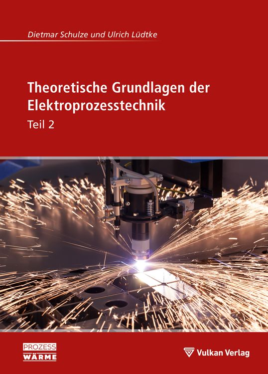 Produktbild: Theoretische Grundlagen der Elektroprozesstechnik Teil 2