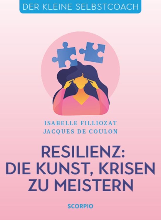 Produktbild: Resilienz: Die Kunst, Krisen zu meistern